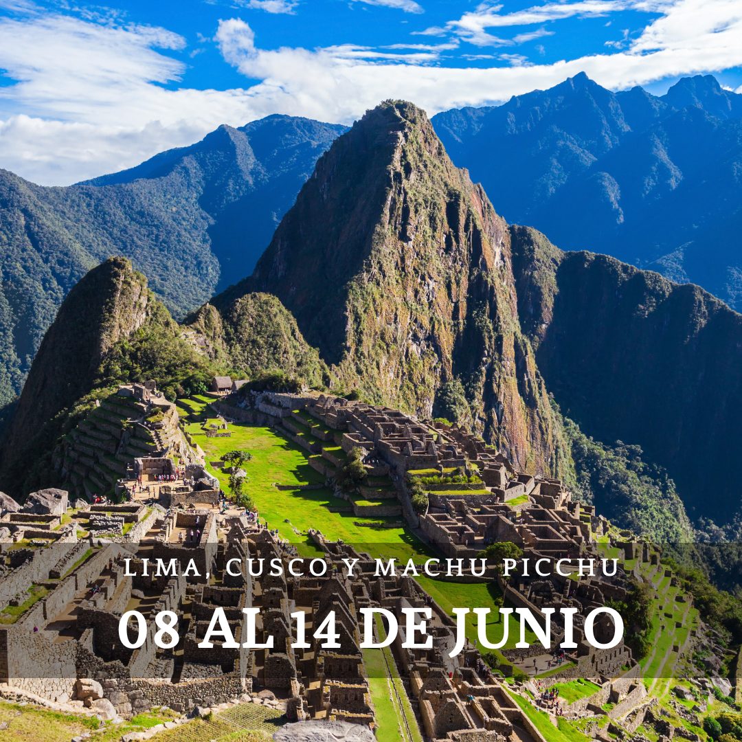 LIMA, CUSCO Y MACHU PICCHU